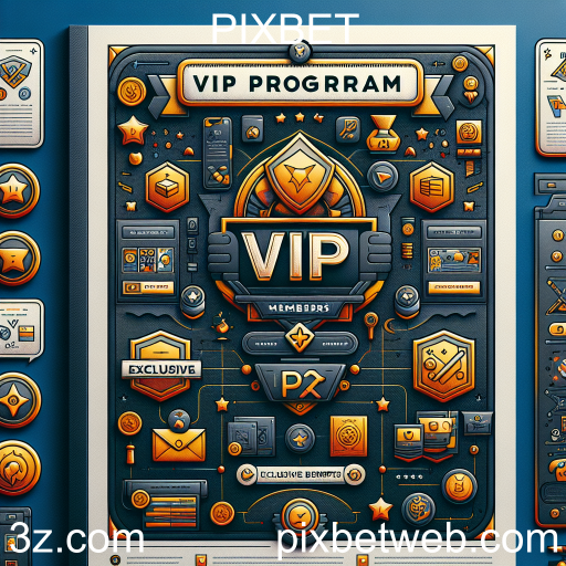 Descubra o Programa VIP da PIXBET: Benefícios Exclusivos para Jogadores